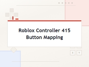 How to Map Roblox Controller 415 Buttons