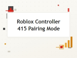 How to Put Roblox Controller 415 in Pairing Mode